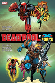 Deadpool & X Force Omnibus