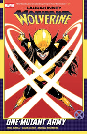 Laura Kinney Wolverine Vol 1 One Mutant