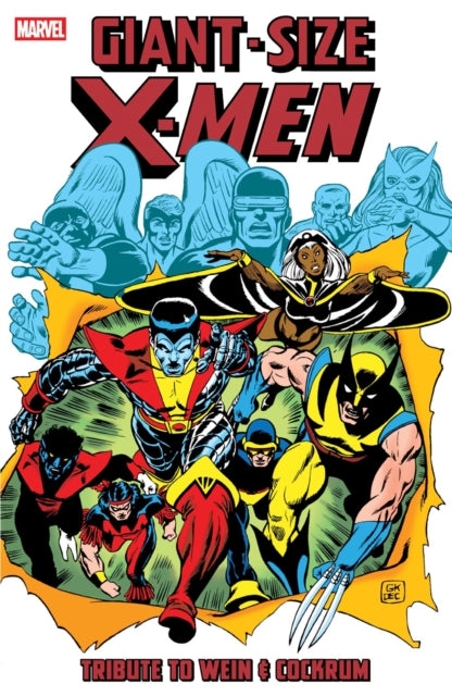 Giant Size X Men Tribute To Wein Cockrum
