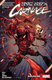 Eddie Brock Carnage Vol 1 Killing Me