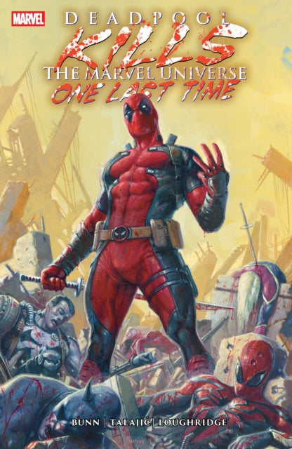 Deadpool Kills/marvel Universe One Last