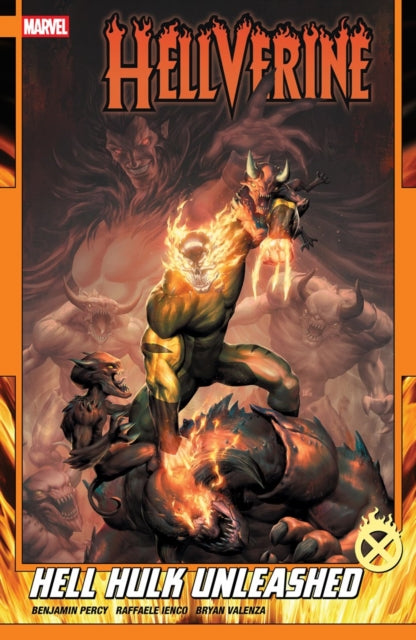 Hellverine Vol 2 Hell Hulk Unleashed