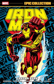Iron Man Epic Collection Crash Burn