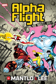 Alpha Flight By Mantlo & Lee Omnibus By Mantlo, Bill