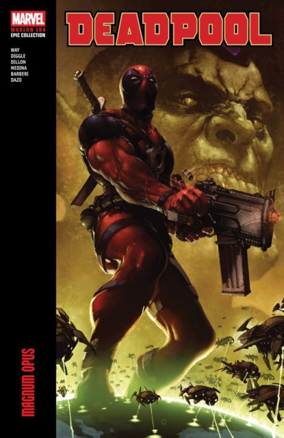 Deadpool Magnus Opus