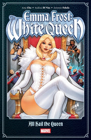 Emma Frost/white Queen All Hail The Quee By Chu, Amy