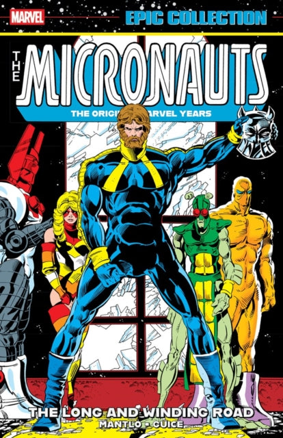 Micronauts Epic/long & Winding Road