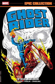 Ghost Rider Epic Collection To Slay A De By Fleisher, Michael