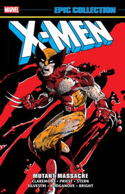 Xmen Epic Collection Mutant Massacre By Claremont, Chris