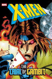 X Men The Trial Of Gambit Omnibus By Lobdell, Scott Et Al