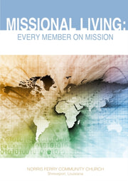 Missional Living: Every Member On Missio