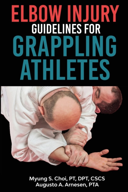 Elbow Injury Guidelines For Grappling At