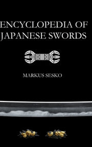 Encyclopedia Of Japanese Swords By Sesko, Markus