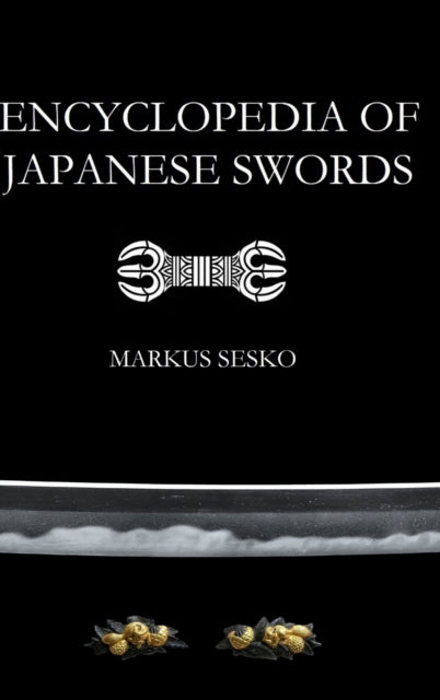 Encyclopedia Of Japanese Swords