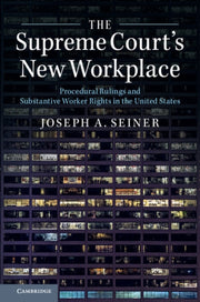 Supreme Courts New Workplace