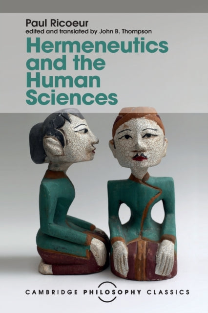 Hermeneutics & The Human Sciences By Ricoeur, Paul