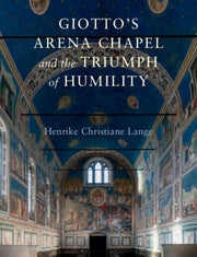 Giottos Arena Chapel & The Triumph Of
