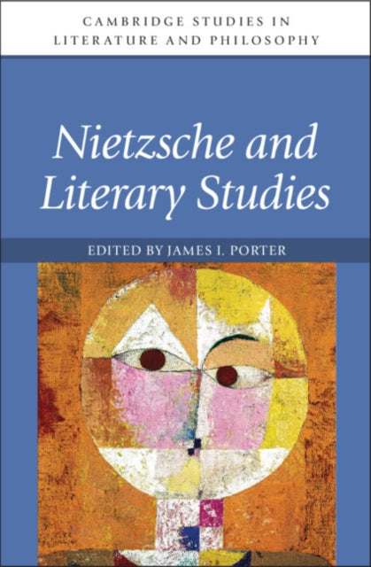 Nietzsche & Literary Studies By Porter, James I.
