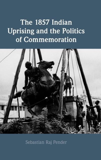 1857 Indian Uprising And The Politi