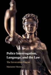 Police Interrogation Language And The