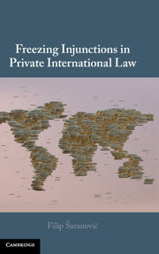 Freezing Injunctions In Private Interna