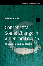 Consonantal Sound Change In American En