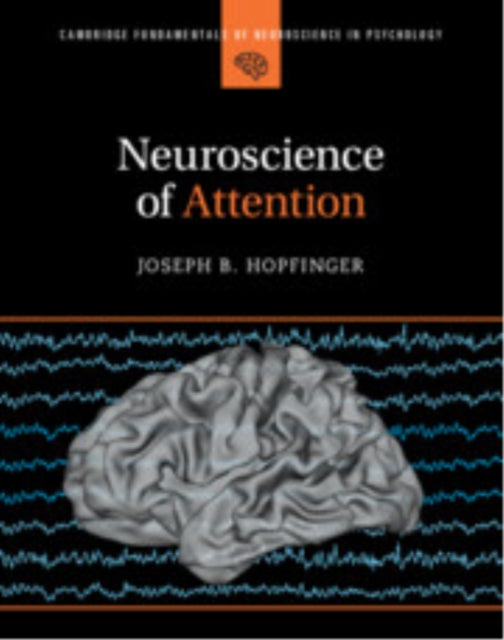 Neuroscience Of Attention