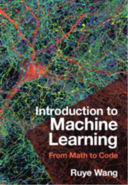 Introduction To Machine Learning By Wang, Ruye