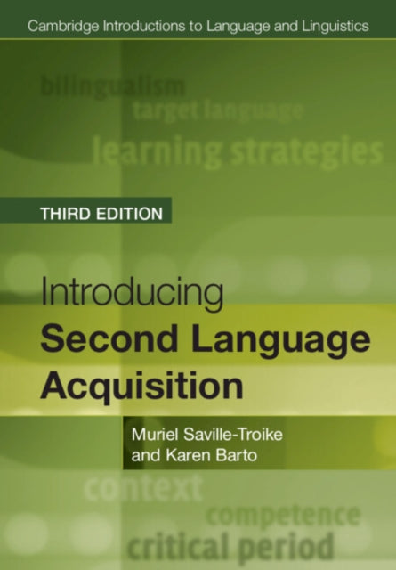 Introducing Second Language Acquisition By Saville-troike, Muri