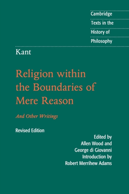 Kant Religion Within The Boundaries Of M By Robert Merrihew Adam