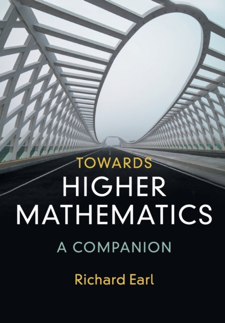 Towards Higher Mathmtcs A Compann By Earl  Richard
