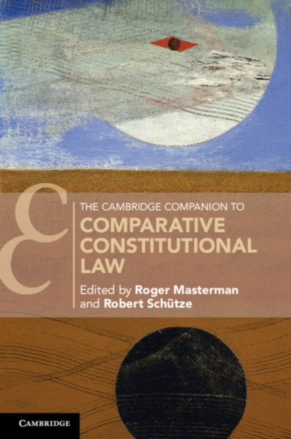 Cambridge Companion To Comparative Const By Roger Masterman