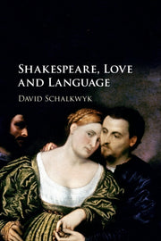 Shakespeare Love And Language