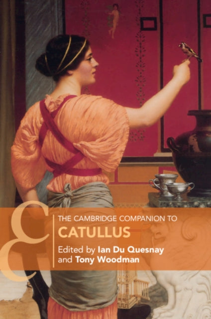 Cambridge Companion To Catullus By Du Quesnay, I. M. Le