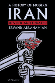 History Of Modern Iran By Ervand Abrahamian