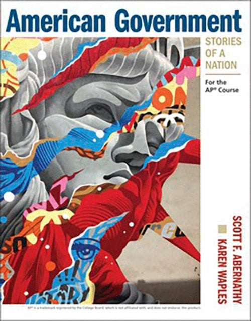 American Government: Stories Of A Nation