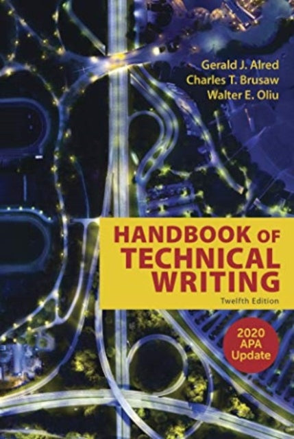 Handbook Of Technical Writing With 2020 By Alred, Gerald Et Al