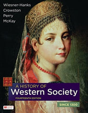 History Of Western Society Since 1300 By Wiesner Hanks, Merry