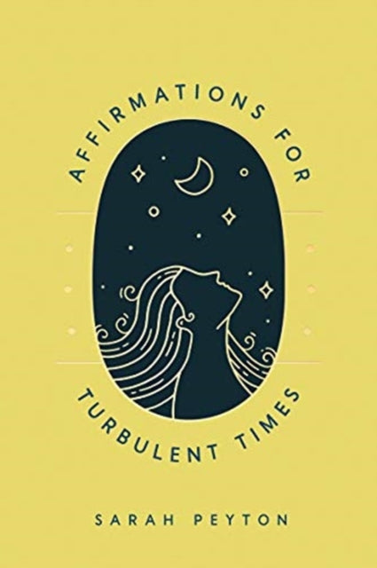 Affirmations For Turbulent Times 8211
