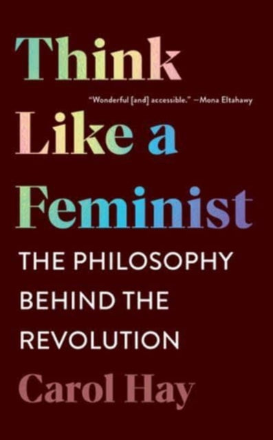 Think Like A Feminist