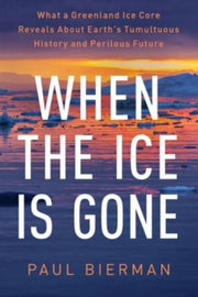 When The Ice Is Gone