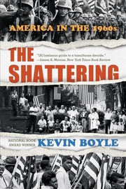 Shattering America In The 1960s