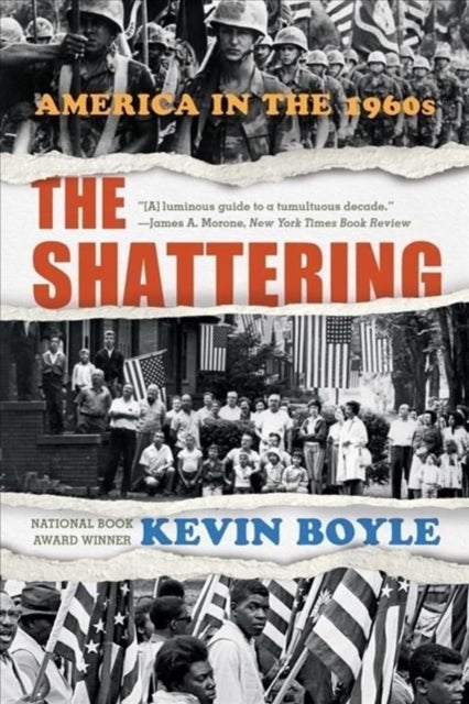 Shattering America In The 1960s