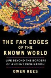Far Edges Of The Known World By Rees, Owen
