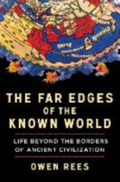 Far Edges Of The Known World By Rees, Owen