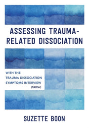 Assessing Trauma Related Dissociation