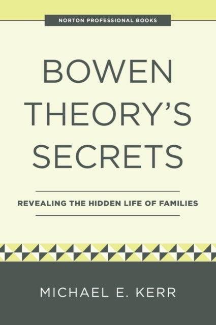 Bowen Theorys Secrets Revealing The Hid