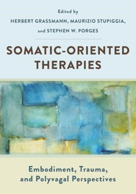 Somatic Oriented Therapies