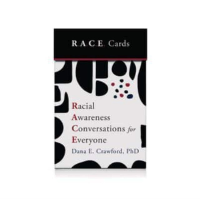 Racial Awareness Conversations Card Deck