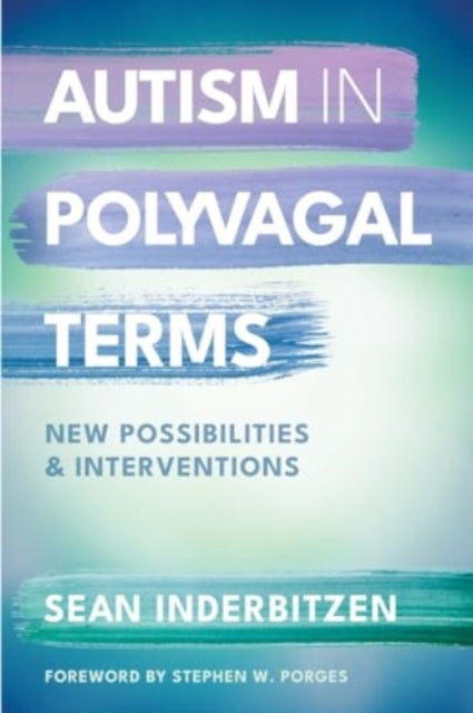 Autism In Polyvagal Terms
